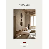 The Touch (New Edition): Spaces Designed for the Senses