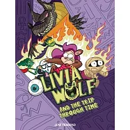 Olivia Wolf and the Trip Through Time