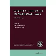 Cryptocurrencies in National Laws: A Global Survey