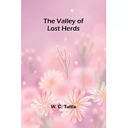 The valley of lost herds