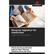 Reverse logistics for medicines