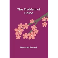 The Problem of China