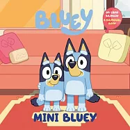 Mini Bluey (Bilingual English-Spanish Edition): Un Libro Biling&uuml;e
