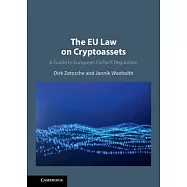 The EU Law on Crypto-Assets: A Guide to European Fintech Regulation