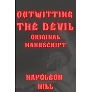 Outwitting the Devil Original Manuscript