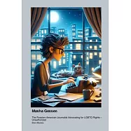 Masha Gessen: The Russian-American Journalist Advocating for LGBTQ Rights - Unauthorized