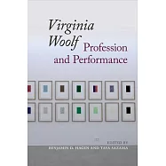 Virginia Woolf: Profession and Performance