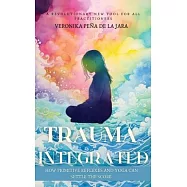 Trauma Integrated: How Primitive Reflexes and Yoga can help settle the score