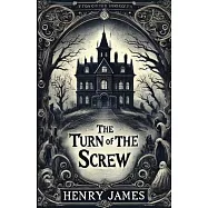 The Turn Of The Screw(Illustrated)