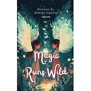 Magic Runs Wild