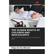 The Human Rights of Children and Adolescents