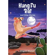 Kung Fu Rat and Other Stories