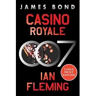 Casino Royale: A James Bond Novel