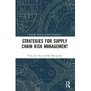 Strategies for Supply Chain Risk Management