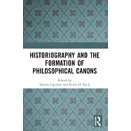 Historiography and the Formation of Philosophical Canons
