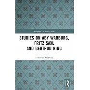 Studies on Aby Warburg, Fritz Saxl and Gertrud Bing
