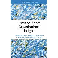 Positive Sport Organizational Insights
