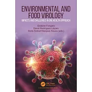 Environmental and Food Virology: Impacts and Challenges in One Health Approach