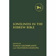Loneliness in the Hebrew Bible