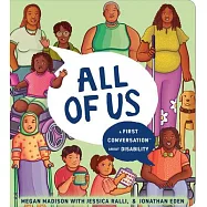 All of Us: A First Conversation about Disability