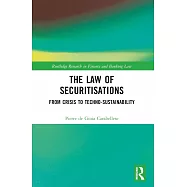 The Law of Securitisations: From Crisis to Techno-sustainability