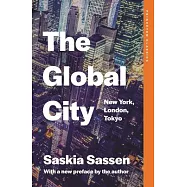 The Global City: New York, London, Tokyo
