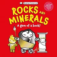 Basher Science: Rocks and Minerals: A Gem of a Book
