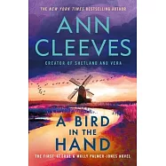 A Bird in the Hand: The First George & Molly Palmer-Jones Novel