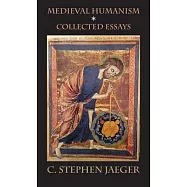 Medieval Humanism: Collected Essays