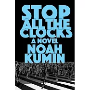 Stop All the Clocks