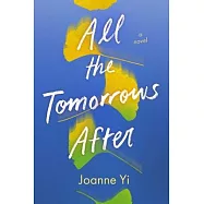 All the Tomorrows After