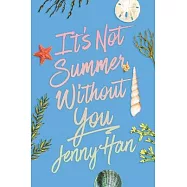 It’s Not Summer Without You (Deluxe Edition)