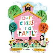 Our Class Is a Family: Big Book Edition
