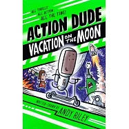 Action Dude: Holiday on the Moon