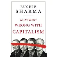 What Went Wrong with Capitalism