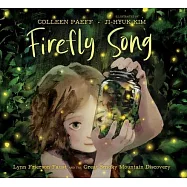 Firefly Song: Lynn Frierson Faust and the Great Smoky Mountain Discovery