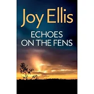 Echoes on the Fens: A gripping crime thriller full of twists