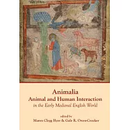 Animalia: Animal and Human Interaction in Daily Living in the Early Medieval English World