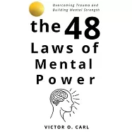 The 48 Laws of Mental Power