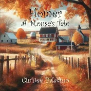 Homer: A Mouse&rsquo;s Tale