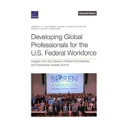 Developing Global Professionals for the U.S. Federal Workforce: Insights from the Careers of Boren Scholarship and