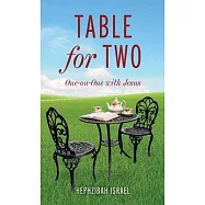 Table for Two: One-on-One with Jesus