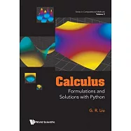 Calculus: Formulations and Solutions with Python