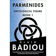 Parmenides: Ontological Figure, Being 1