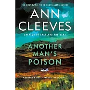 Another Man&rsquo;s Poison: A George & Molly Palmer-Jones Novel