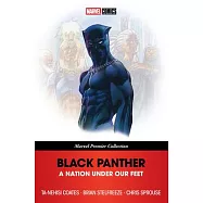 Black Panther: A Nation Under Our Feet [Marvel Premier Collection]