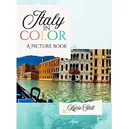 Italy in Color: A Picture Book