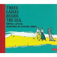 Three Ladies Beside the Sea