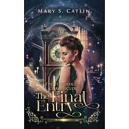 The Final Entry (The Haighdlen Chronicles, Book 3)