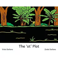 The ’ot’ Plot: VI